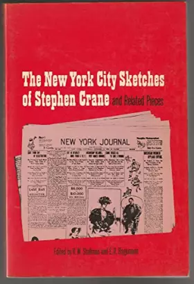 Couverture du produit · The New York City Sketches of Stephen Crane and Related Pieces