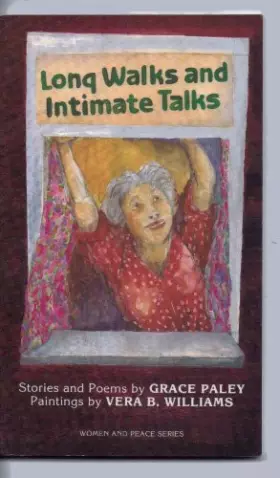 Couverture du produit · Long Walks and Intimate Talks: Stories, Poems and Paintings (Women & Peace)