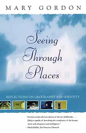 Couverture du produit · Seeing Through Places: Reflections on Geography and Identity