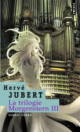 Couverture du produit · Sabbat Samba. La Trilogie Morgenstern, vol. 3