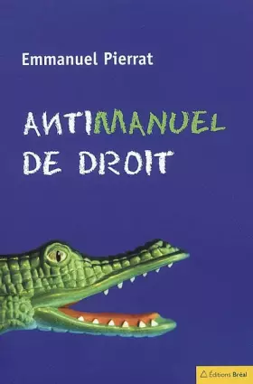 Couverture du produit · Antimanuel de droit
