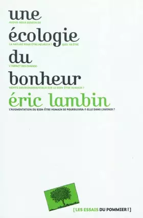 Couverture du produit · Une écologie du bonheur
