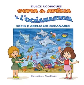 Couverture du produit · Sofia & Adélia à l'Océanarium