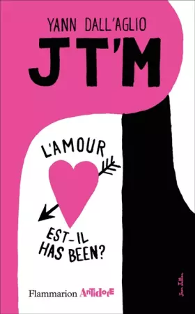 Couverture du produit · Jt'm : L'amour est-il has been ?