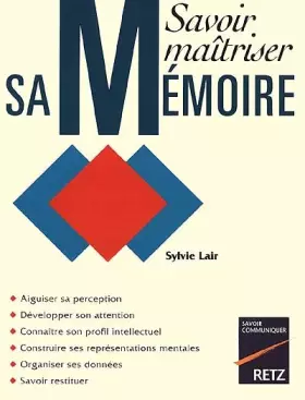 Couverture du produit · Savoir maîtriser sa mémoire