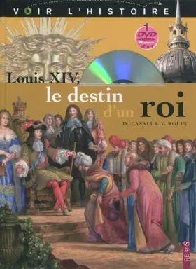 Couverture du produit · Louis XIV : le destin d'un roi (1DVD)