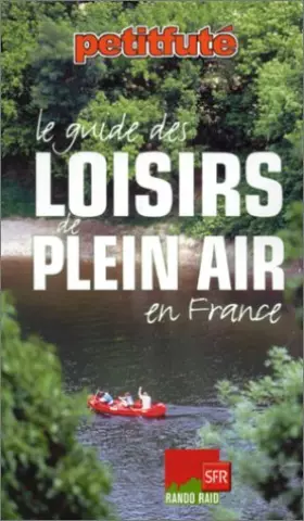 Couverture du produit · Le guide des loisirs de plein air en France