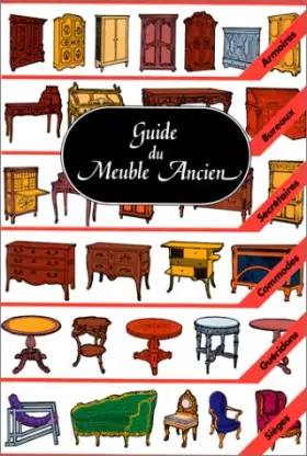 Couverture du produit · GUIDE DU MEUBLE ANCIEN. 7ème édition