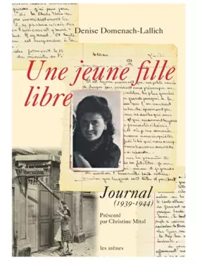 Couverture du produit · Une jeune fille libre : Journal (1939-1944)