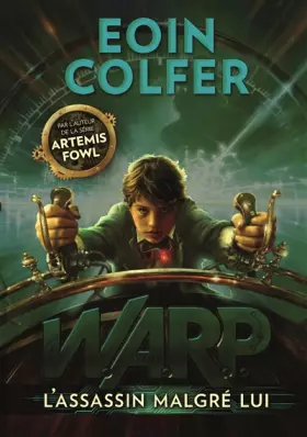 Couverture du produit · WARP, Tome 1 : L'assassin malgré lui
