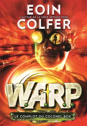 Couverture du produit · W.A.R.P. (Tome 2-Le complot du colonel Box)
