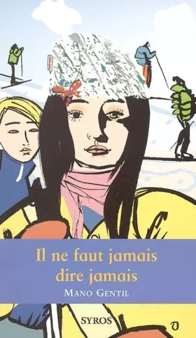 Couverture du produit · Il ne faut jamais dire jamais