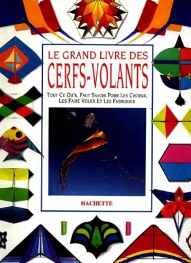Couverture du produit · Le grand livre des cerfs-volants