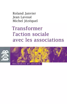 Couverture du produit · Transformer l'action sociale par l'association