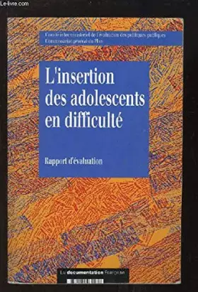 Couverture du produit · L' Insertion  des Adolescents en Difficulté