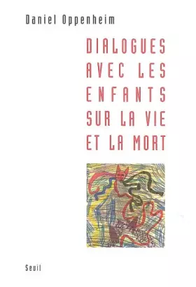 Couverture du produit · Dialogues avec les enfants sur la vie et la mort