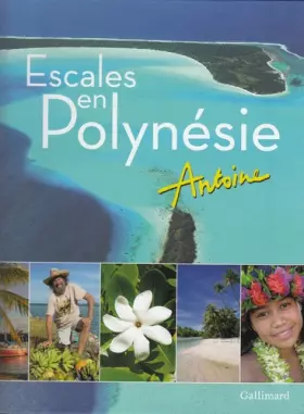 Couverture du produit · Escales en Polynésie