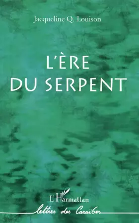 Couverture du produit · L'ère du serpent : (Suite du Crocodile assassiné)