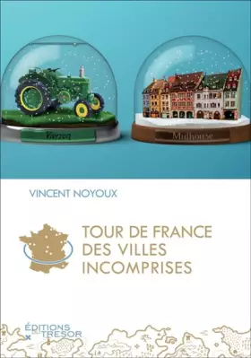Couverture du produit · Tour de France des villes incomprises
