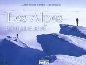 Couverture du produit · Les Alpes somptueuses