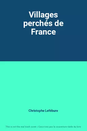 Couverture du produit · Villages perchés de France