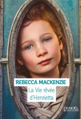Couverture du produit · La Vie rêvée d'Henrietta