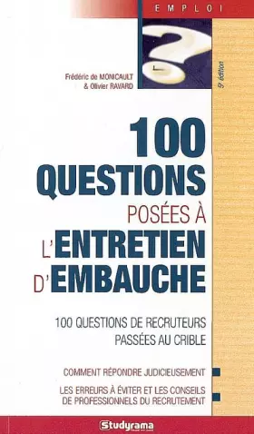 Couverture du produit · 100 questions posées à l'entretien d'embauche