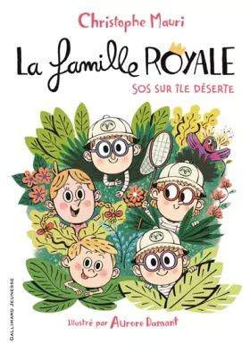 Couverture du produit · La famille royale - 3. SOS sur une île déserte - Dès 8 ans