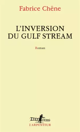 Couverture du produit · L’inversion du Gulf Stream