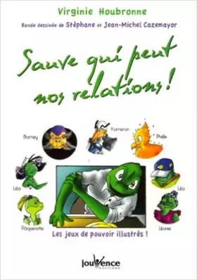 Couverture du produit · n°309 Sauve qui peut nos relations !