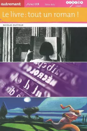 Couverture du produit · Le livre : tout un roman !