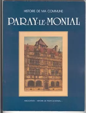 Couverture du produit · Histoire de ma commune paray-le-monial