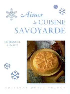 Couverture du produit · Aimer la cuisine savoyarde