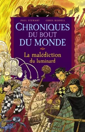 Couverture du produit · Les Chroniques du bout du monde - Le cycle de Quint, Tome 1 : La malédiction du luminard