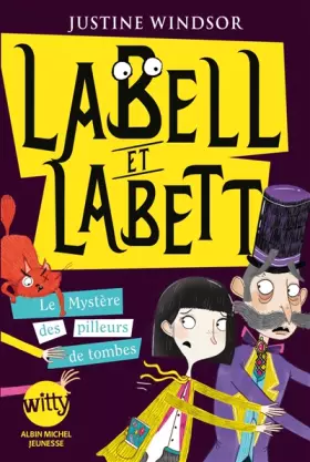 Couverture du produit · Labell et Labett - tome 2: Le mystère des pilleurs de tombe