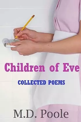 Couverture du produit · Children of Eve: Collected Poems