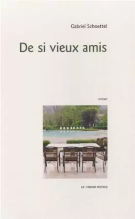 Couverture du produit · De si vieux amis