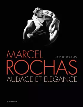 Couverture du produit · Marcel Rochas: Audace et élégance
