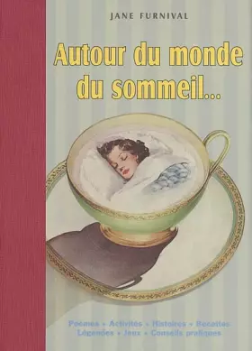 Couverture du produit · Autour du monde du sommeil...