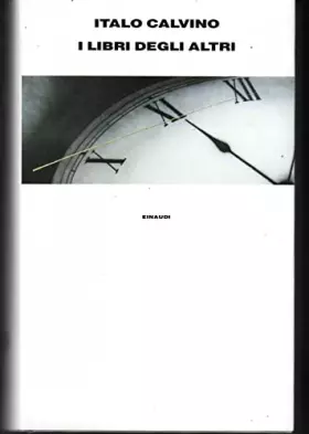 Couverture du produit · I libri degli altri. Lettere 1947-1981