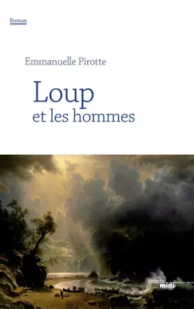 Couverture du produit · Loup et les hommes