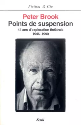 Couverture du produit · POINTS DE SUSPENSION. 44 ans d'exploration théâtrale 1946-1990