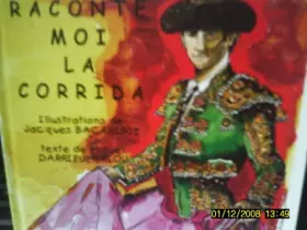 Couverture du produit · Raconte moi la corrida