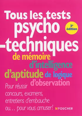 Couverture du produit · Tous les tests psychotechniques 3e édition