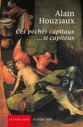 Couverture du produit · Ces péchés capitaux... si capiteux