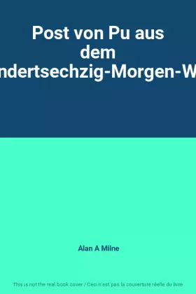 Couverture du produit · Post von Pu aus dem Hundertsechzig-Morgen-Wald