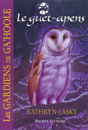 Couverture du produit · 5. Les gardiens de Ga'Hoole - Le guet-apens