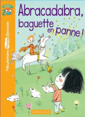 Couverture du produit · Abracadabra, baguette en panne !