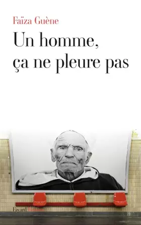 Couverture du produit · Un homme, ça ne pleure pas