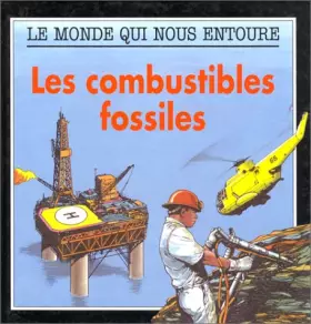 Couverture du produit · Les combustibles fossiles